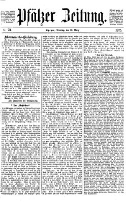 Pfälzer Zeitung Dienstag 30. März 1875