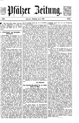 Pfälzer Zeitung Samstag 8. Mai 1875