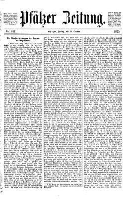 Pfälzer Zeitung Freitag 22. Oktober 1875