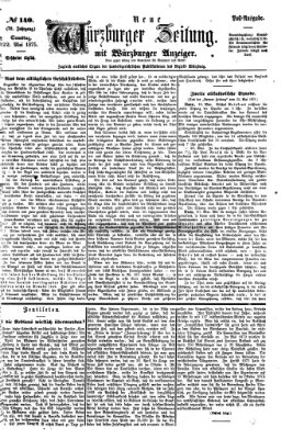 Neue Würzburger Zeitung Samstag 22. Mai 1875