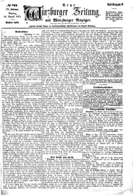 Neue Würzburger Zeitung Montag 16. August 1875