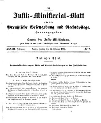 Justiz-Ministerialblatt für die preußische Gesetzgebung und Rechtspflege Freitag 12. Februar 1875