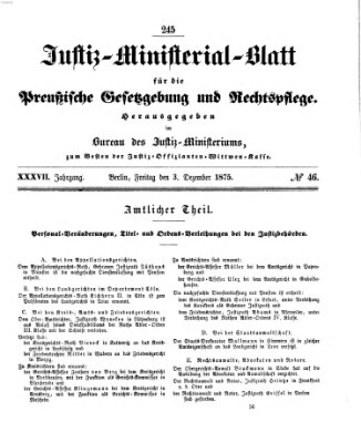 Justiz-Ministerialblatt für die preußische Gesetzgebung und Rechtspflege Freitag 3. Dezember 1875