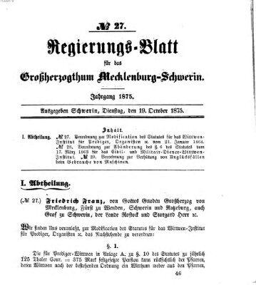 Regierungsblatt für Mecklenburg-Schwerin (Großherzoglich-Mecklenburg-Schwerinsches officielles Wochenblatt) Dienstag 19. Oktober 1875
