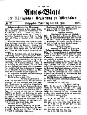 Amtsblatt der Regierung in Wiesbaden (Herzoglich-nassauisches allgemeines Intelligenzblatt) Donnerstag 24. Juni 1875