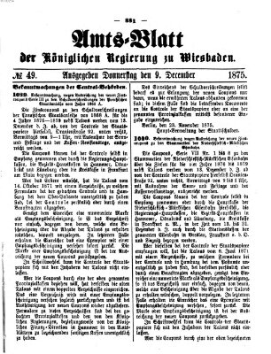 Amtsblatt der Regierung in Wiesbaden (Herzoglich-nassauisches allgemeines Intelligenzblatt) Donnerstag 9. Dezember 1875