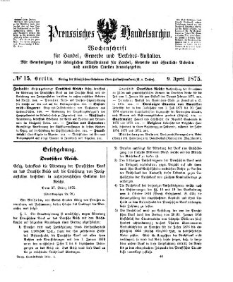 Preußisches Handels-Archiv Freitag 9. April 1875