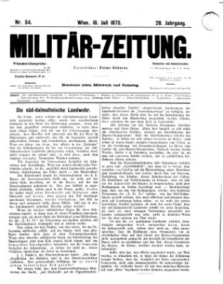 Militär-Zeitung Samstag 10. Juli 1875