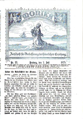 Katholische Schulzeitung (Bayerische Schulzeitung) Mittwoch 7. Juli 1875