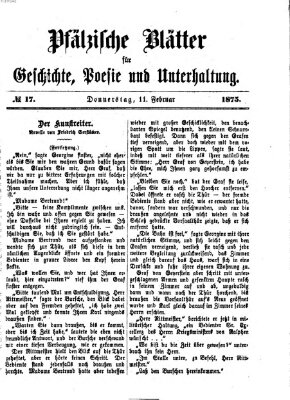 Pfälzische Blätter für Geschichte, Poesie und Unterhaltung (Zweibrücker Wochenblatt) Donnerstag 11. Februar 1875