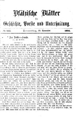Pfälzische Blätter für Geschichte, Poesie und Unterhaltung (Zweibrücker Wochenblatt) Donnerstag 18. November 1875