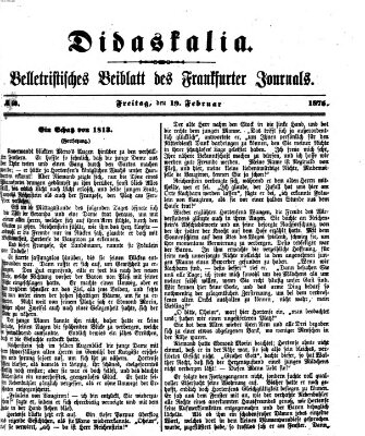 Didaskalia Freitag 19. Februar 1875