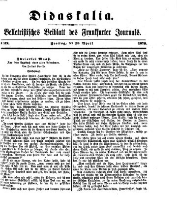 Didaskalia Freitag 23. April 1875