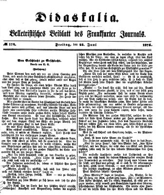Didaskalia Freitag 25. Juni 1875
