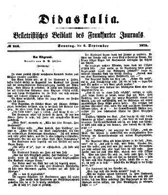 Didaskalia Sonntag 5. September 1875