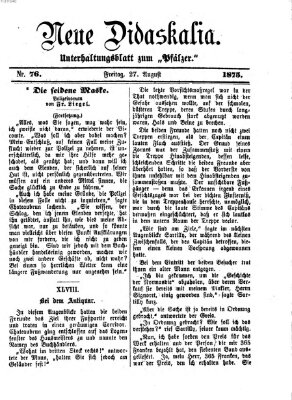 Neue Didaskalia (Pfälzer) Freitag 27. August 1875
