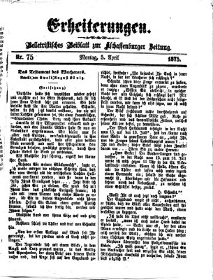 Erheiterungen (Aschaffenburger Zeitung) Montag 5. April 1875