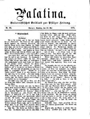Palatina (Pfälzer Zeitung) Samstag 22. Mai 1875