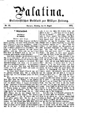 Palatina (Pfälzer Zeitung) Dienstag 10. August 1875