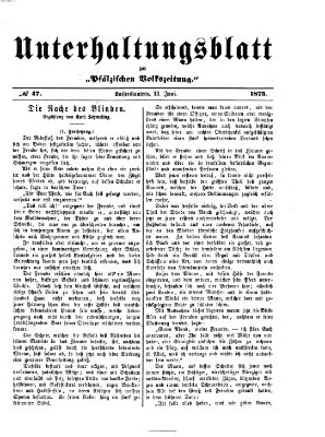 Unterhaltungsblatt zur Pfälzischen Volkszeitung (Pfälzische Volkszeitung) Sonntag 13. Juni 1875