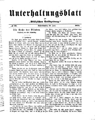 Unterhaltungsblatt zur Pfälzischen Volkszeitung (Pfälzische Volkszeitung) Mittwoch 30. Juni 1875