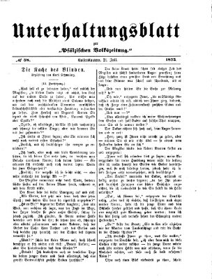 Unterhaltungsblatt zur Pfälzischen Volkszeitung (Pfälzische Volkszeitung) Mittwoch 21. Juli 1875