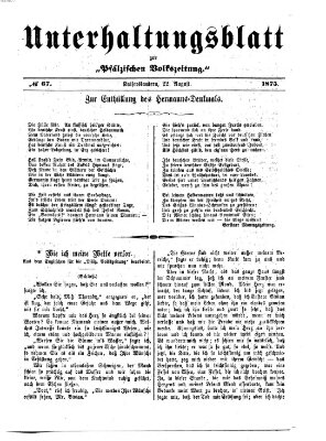 Unterhaltungsblatt zur Pfälzischen Volkszeitung (Pfälzische Volkszeitung) Sonntag 22. August 1875