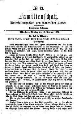Familienschatz (Bayerischer Kurier) Dienstag 16. Februar 1875