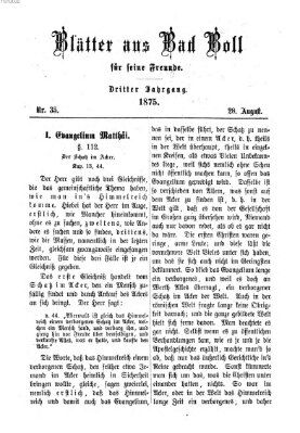 Blätter aus Bad Boll für seine Freunde Samstag 28. August 1875
