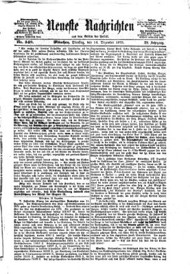 Neueste Nachrichten aus dem Gebiete der Politik (Münchner neueste Nachrichten) Dienstag 14. Dezember 1875
