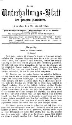 Neueste Nachrichten aus dem Gebiete der Politik (Münchner neueste Nachrichten) Sonntag 25. April 1875