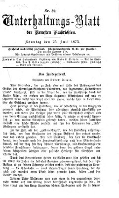 Neueste Nachrichten aus dem Gebiete der Politik (Münchner neueste Nachrichten) Sonntag 25. Juli 1875