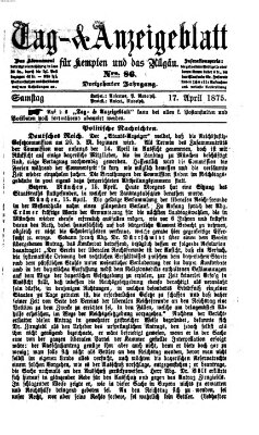 Tag- und Anzeigeblatt für Kempten und das Allgäu Samstag 17. April 1875