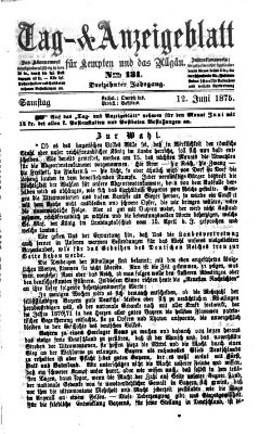 Tag- und Anzeigeblatt für Kempten und das Allgäu Samstag 12. Juni 1875