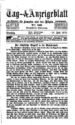 Tag- und Anzeigeblatt für Kempten und das Allgäu Dienstag 13. Juli 1875