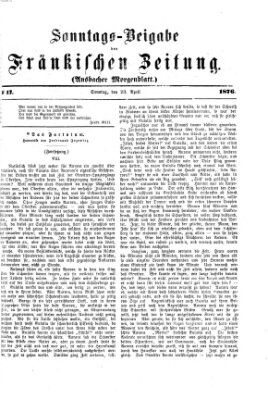 Fränkische Zeitung (Ansbacher Morgenblatt) Sonntag 23. April 1876