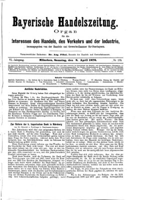 Bayerische Handelszeitung Samstag 8. April 1876
