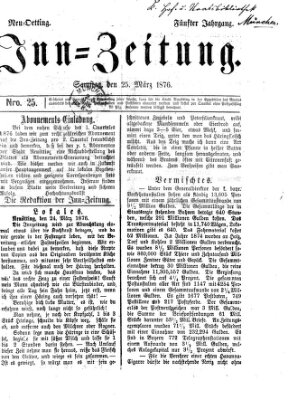 Inn-Zeitung Samstag 25. März 1876