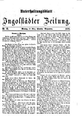 Ingolstädter Zeitung (Neue Ingolstädter Zeitung) Montag 20. März 1876
