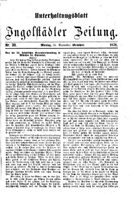 Ingolstädter Zeitung (Neue Ingolstädter Zeitung) Montag 25. September 1876