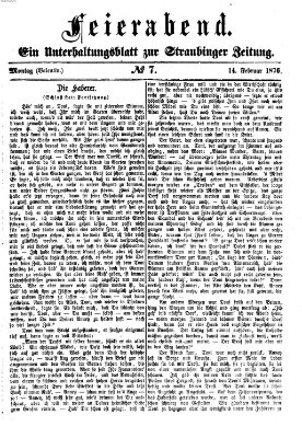 Feierabend (Straubinger Zeitung) Montag 14. Februar 1876