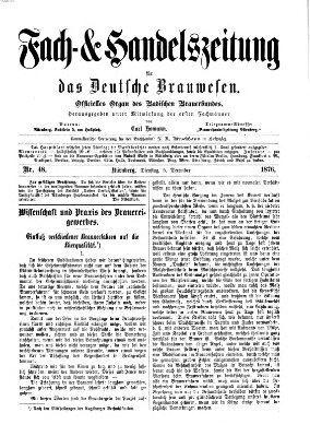Fach- und Handelszeitung für das deutsche Brauwesen Dienstag 5. Dezember 1876