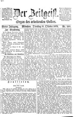 Der Zeitgeist Dienstag 31. Oktober 1876