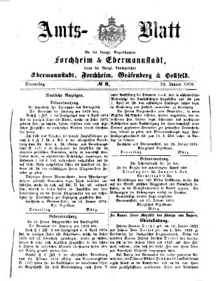 Amtsblatt für die Königlichen Bezirksämter Forchheim und Ebermannstadt sowie für die Königliche Stadt Forchheim Donnerstag 20. Januar 1876