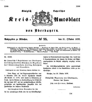 Königlich-bayerisches Kreis-Amtsblatt von Oberbayern (Münchner Intelligenzblatt) Dienstag 31. Oktober 1876