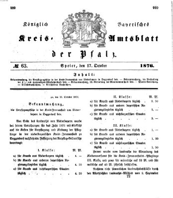 Königlich-bayerisches Kreis-Amtsblatt der Pfalz (Königlich bayerisches Amts- und Intelligenzblatt für die Pfalz) Dienstag 17. Oktober 1876
