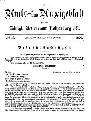 Amts- und Anzeigenblatt für das Königliche Bezirksamt Rothenburg o.T. (Amts- und Anzeigenblatt für die Stadt und das Königl. Bezirksamt Rothenburg) Montag 14. Februar 1876