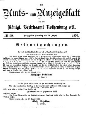 Amts- und Anzeigenblatt für das Königliche Bezirksamt Rothenburg o.T. (Amts- und Anzeigenblatt für die Stadt und das Königl. Bezirksamt Rothenburg) Dienstag 29. August 1876