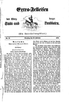 Extra-Felleisen (Würzburger Stadt- und Landbote) Dienstag 22. Februar 1876