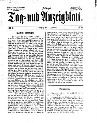 Dillinger Tag- und Anzeigeblatt (Tagblatt für die Städte Dillingen, Lauingen, Höchstädt, Wertingen und Gundelfingen) Dienstag 4. Januar 1876